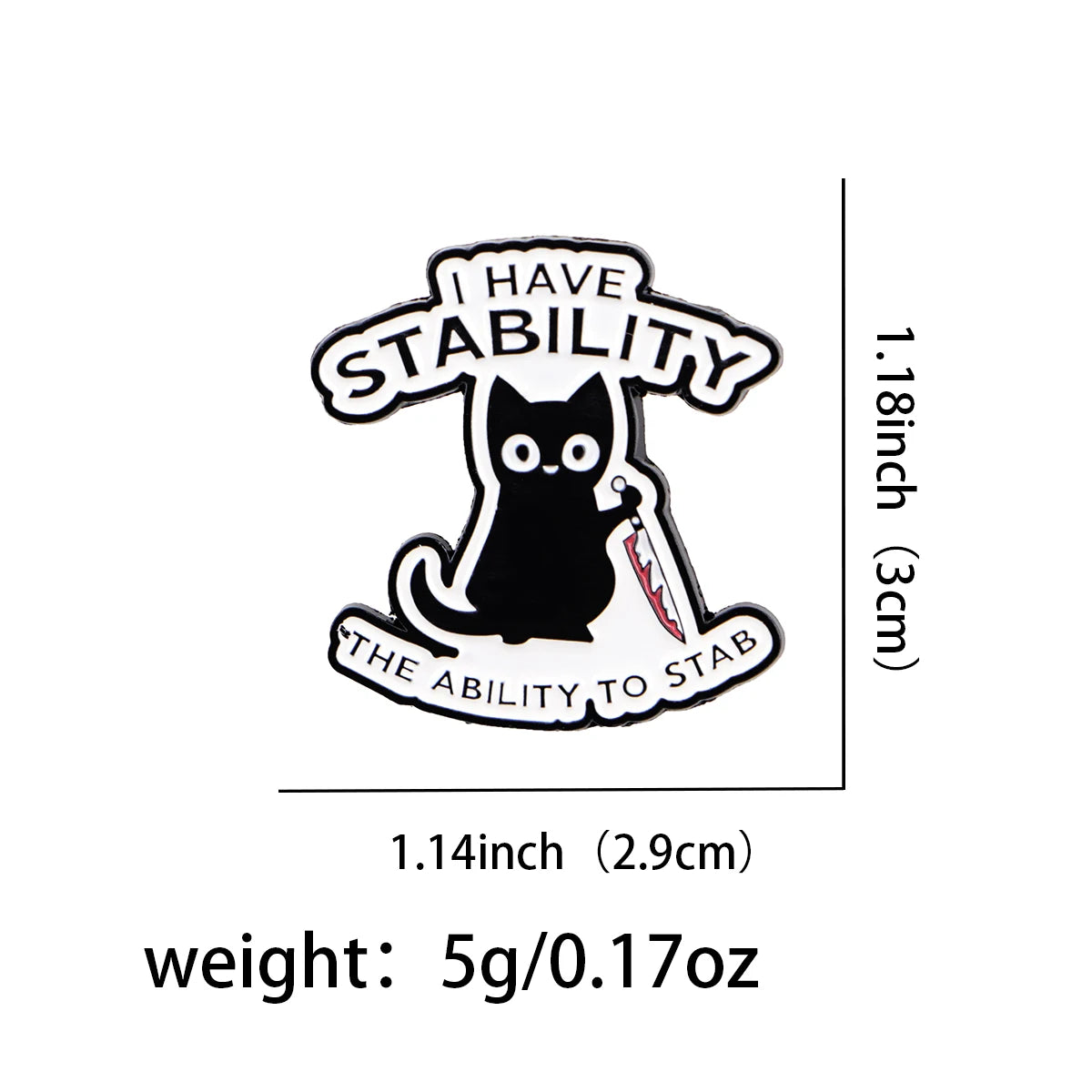 Cute cat enamel pin badge with quote for cat lovers and gifts